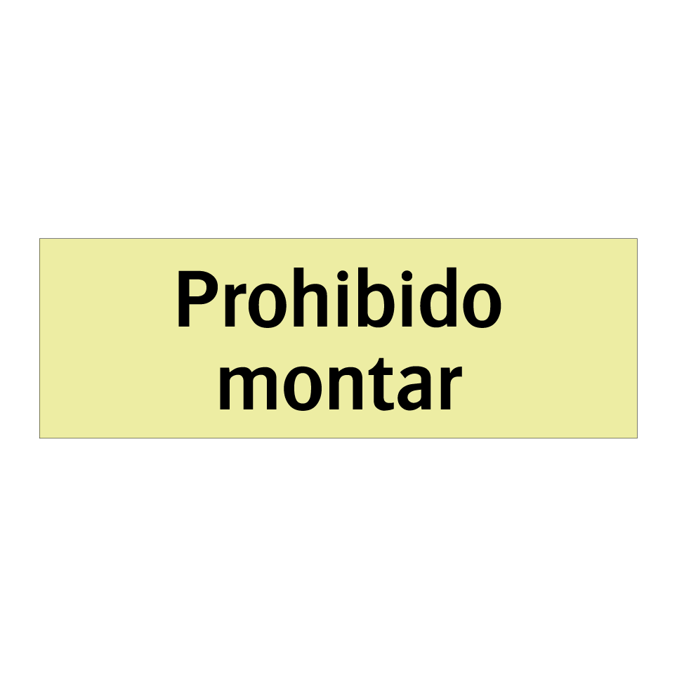 Prohibido montar