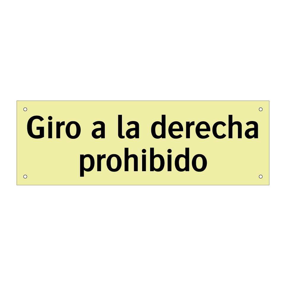 Giro a la derecha prohibido