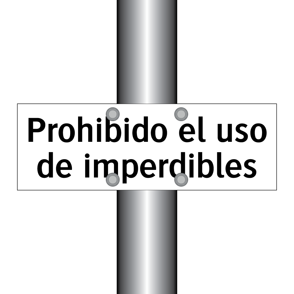 Prohibido el uso de imperdibles