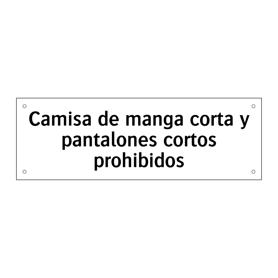 Camisa de manga corta y pantalones cortos prohibidos
