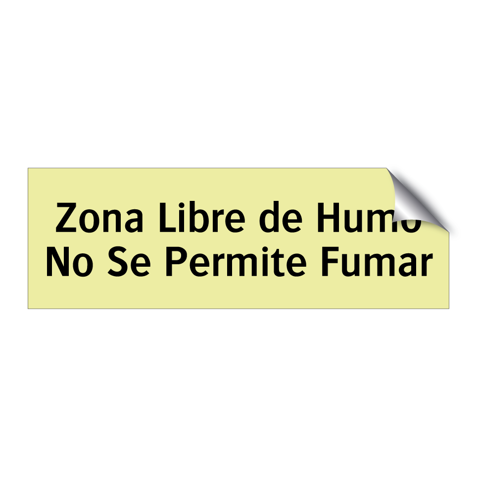 Zona Libre de Humo No Se Permite Fumar