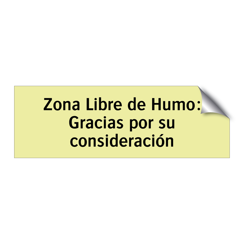 Zona Libre de Humo: Gracias por su consideración