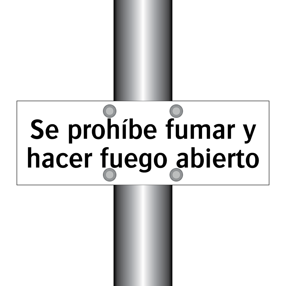 Se prohíbe fumar y hacer fuego abierto