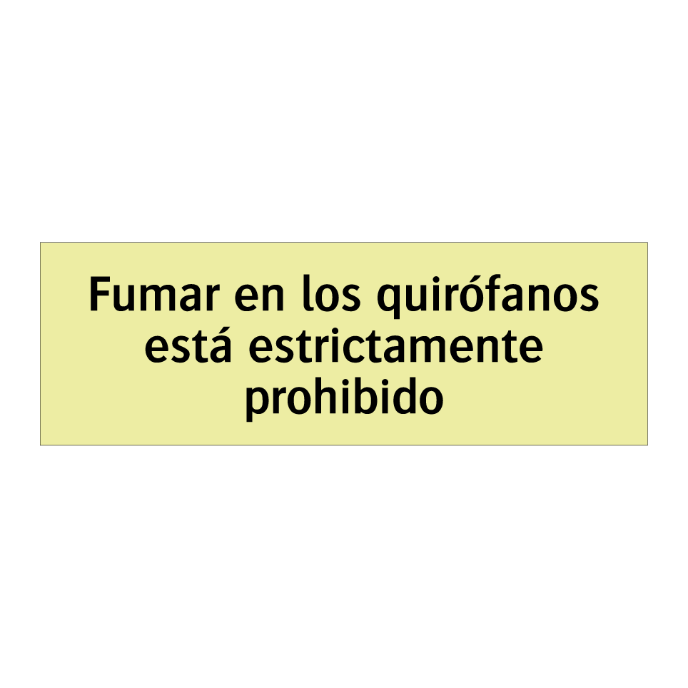 Fumar en los quirófanos está estrictamente prohibido