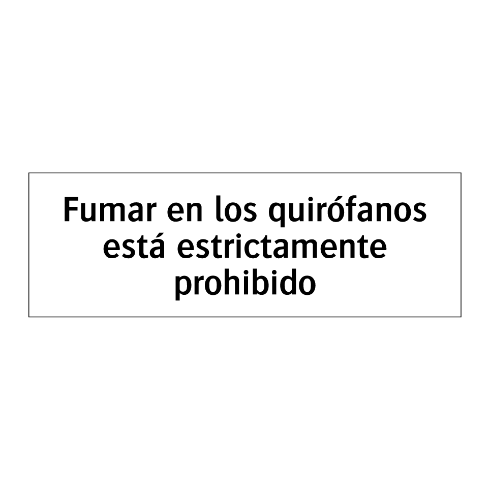 Fumar en los quirófanos está estrictamente prohibido