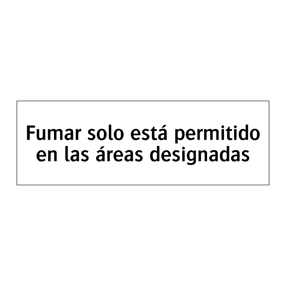 Fumar solo está permitido en las áreas designadas