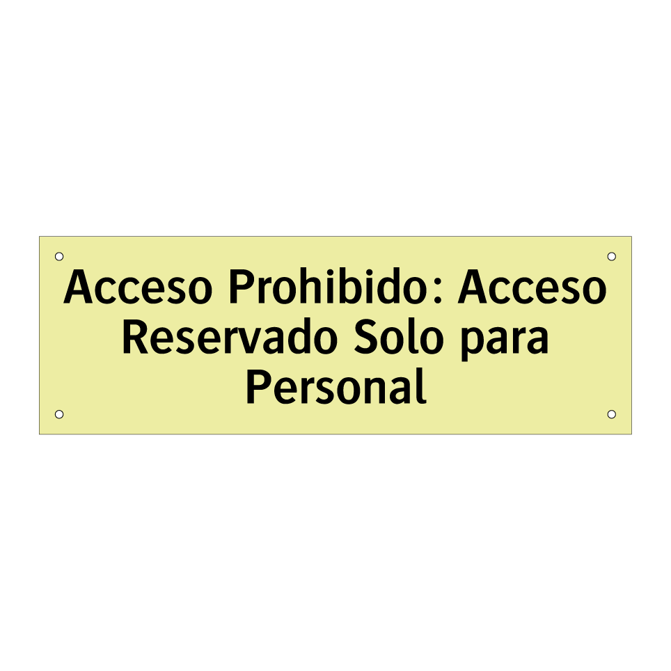 Acceso Prohibido: Acceso Reservado Solo para Personal