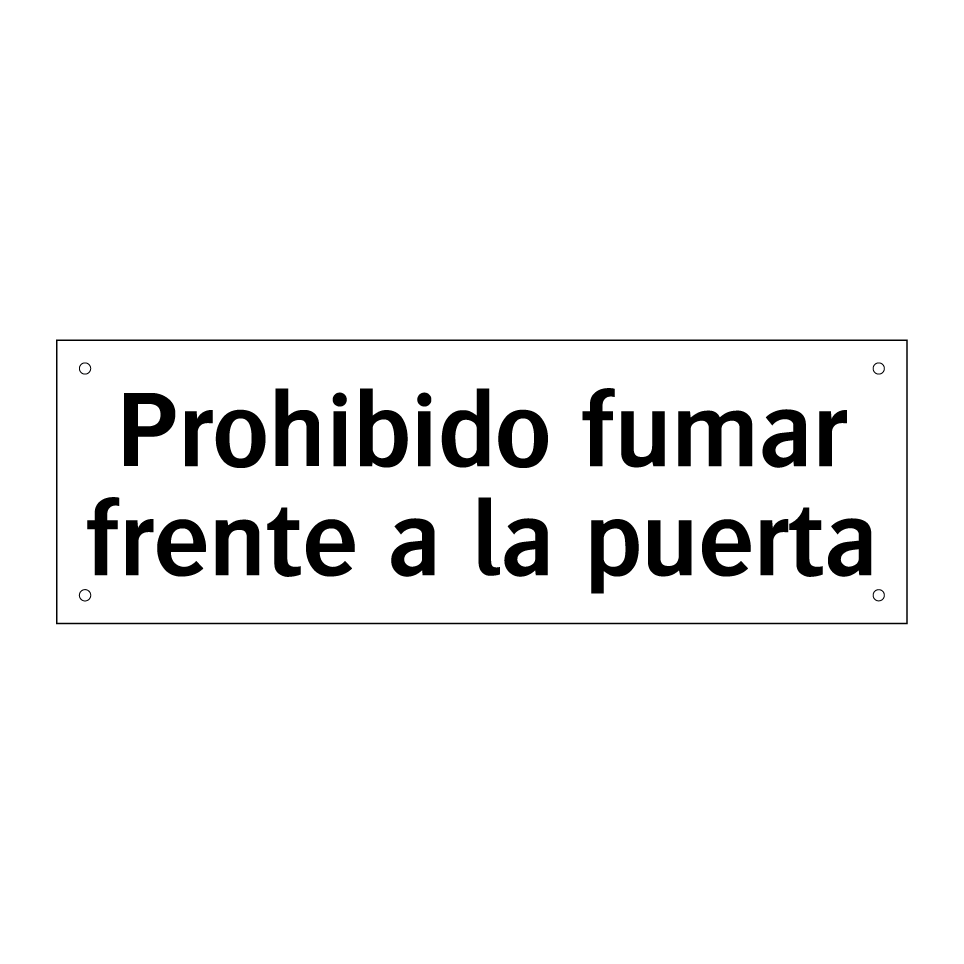 Prohibido fumar frente a la puerta