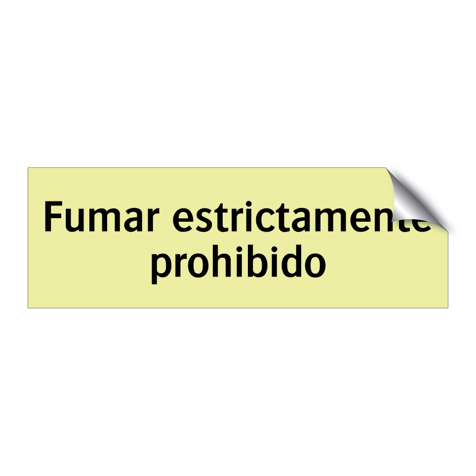 Fumar estrictamente prohibido