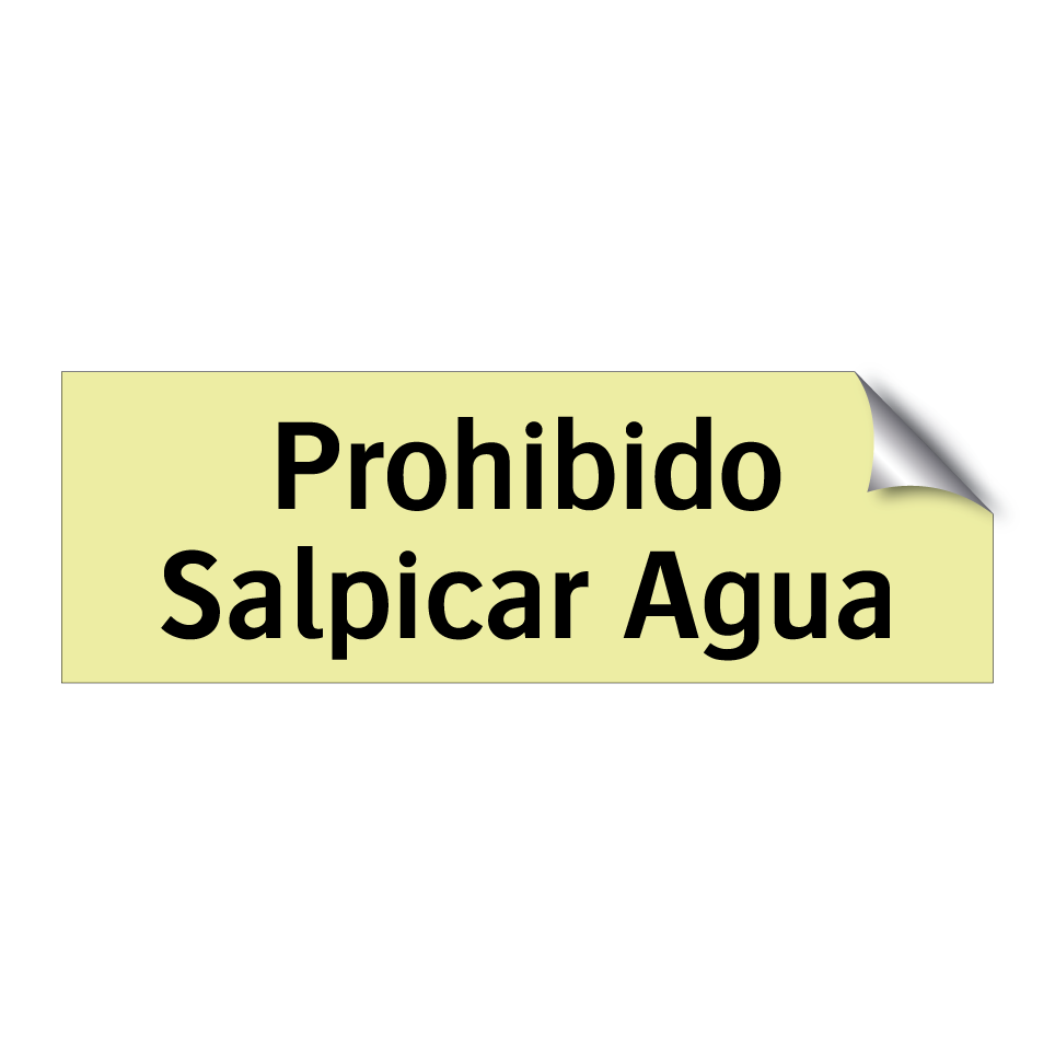 Prohibido Salpicar Agua