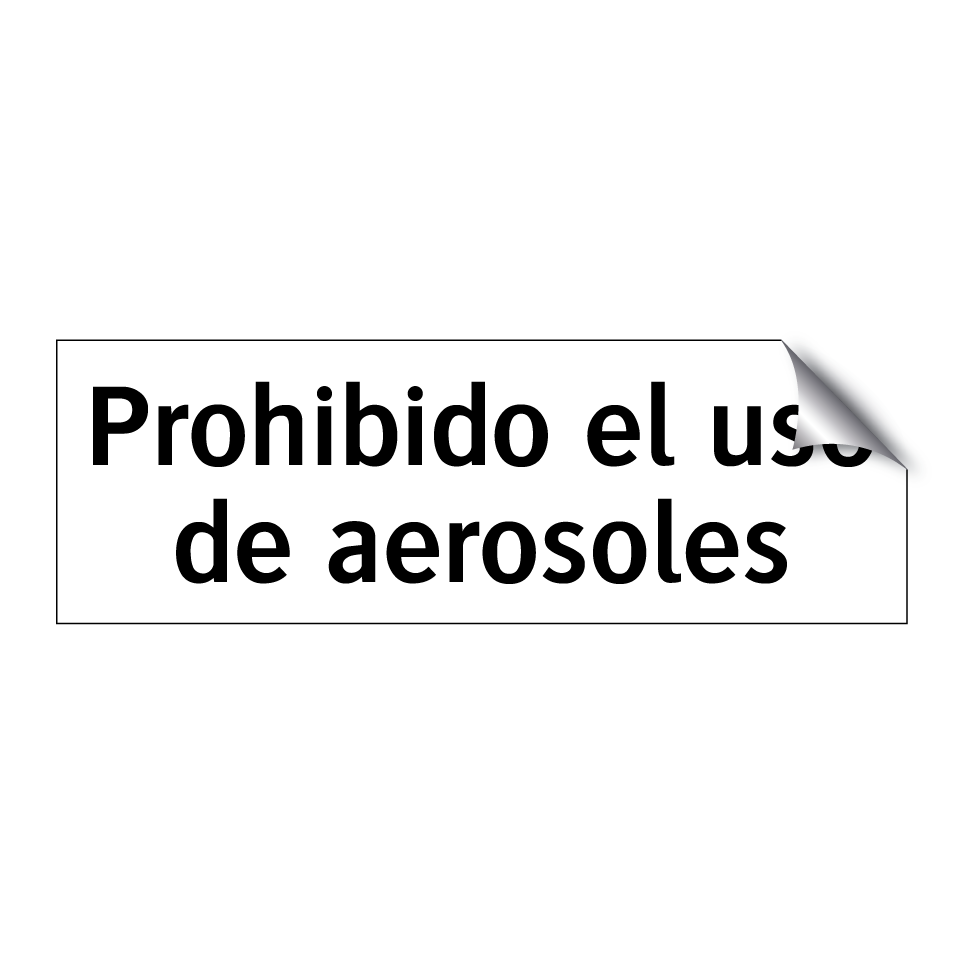 Prohibido el uso de aerosoles