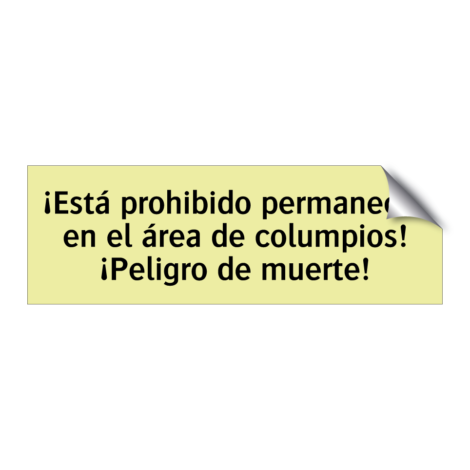 ¡Está prohibido permanecer en el área de columpios! ¡Peligro de muerte!