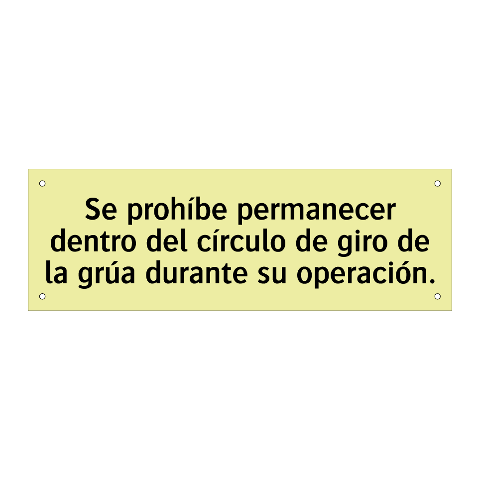 Se prohíbe permanecer dentro del círculo de giro de la grúa durante su operación.