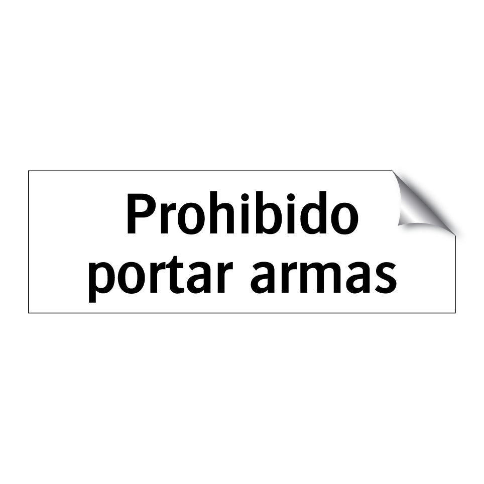 Prohibido portar armas