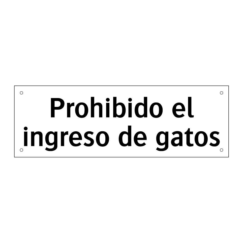 Prohibido el ingreso de gatos