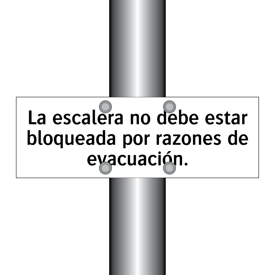 La escalera no debe estar bloqueada por razones de evacuación.