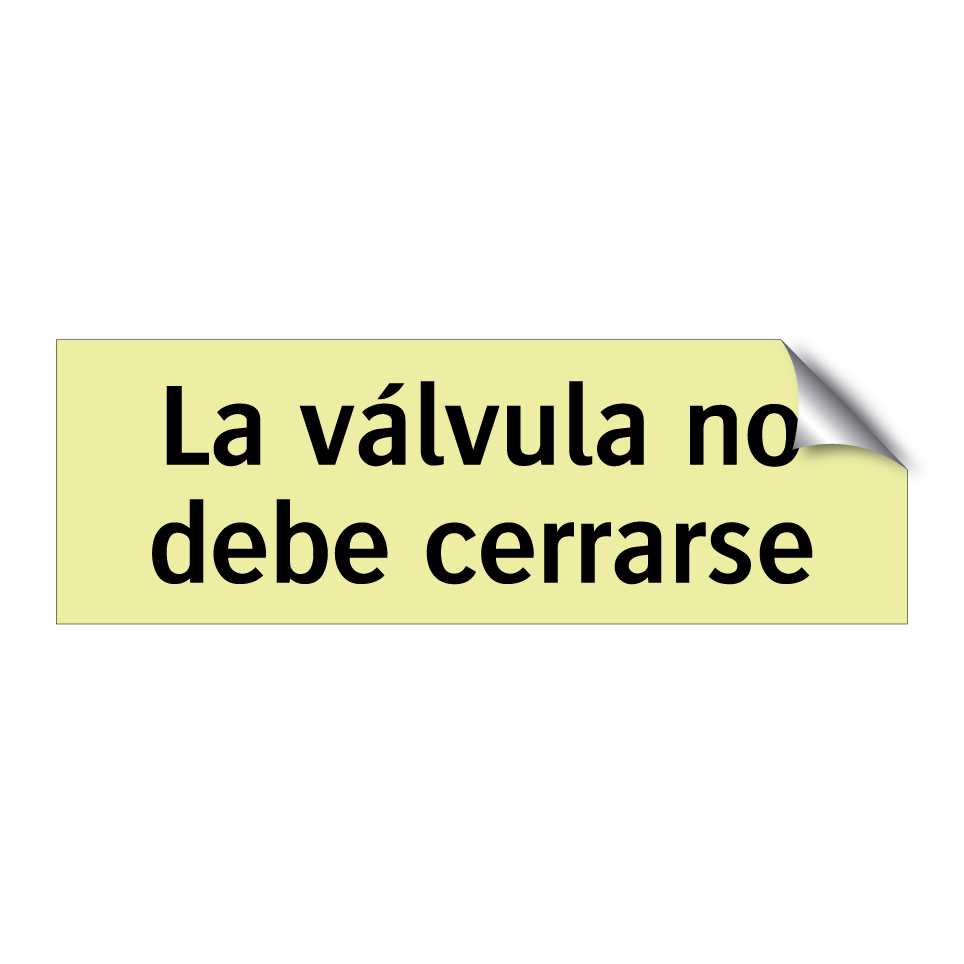 La válvula no debe cerrarse
