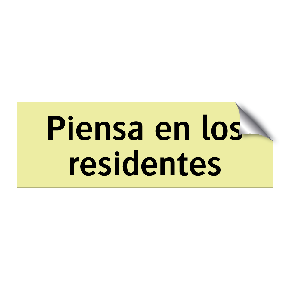 Piensa en los residentes