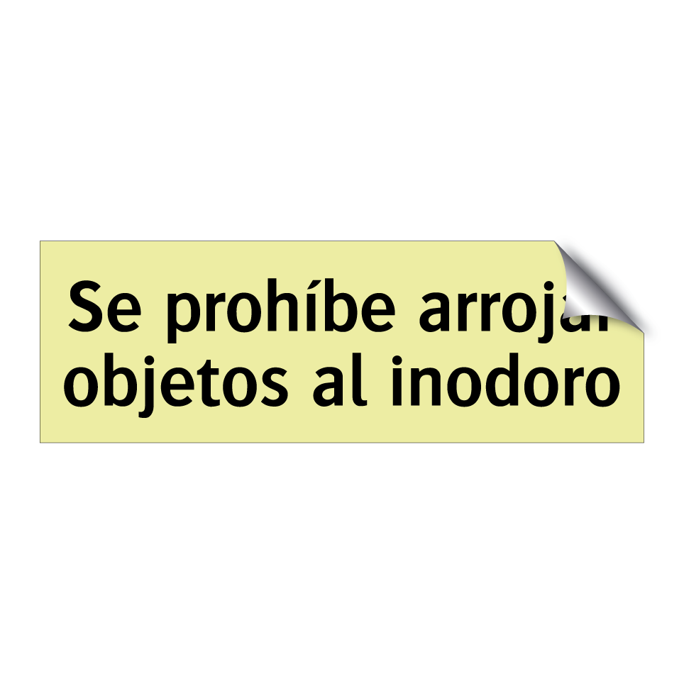 Se prohíbe arrojar objetos al inodoro
