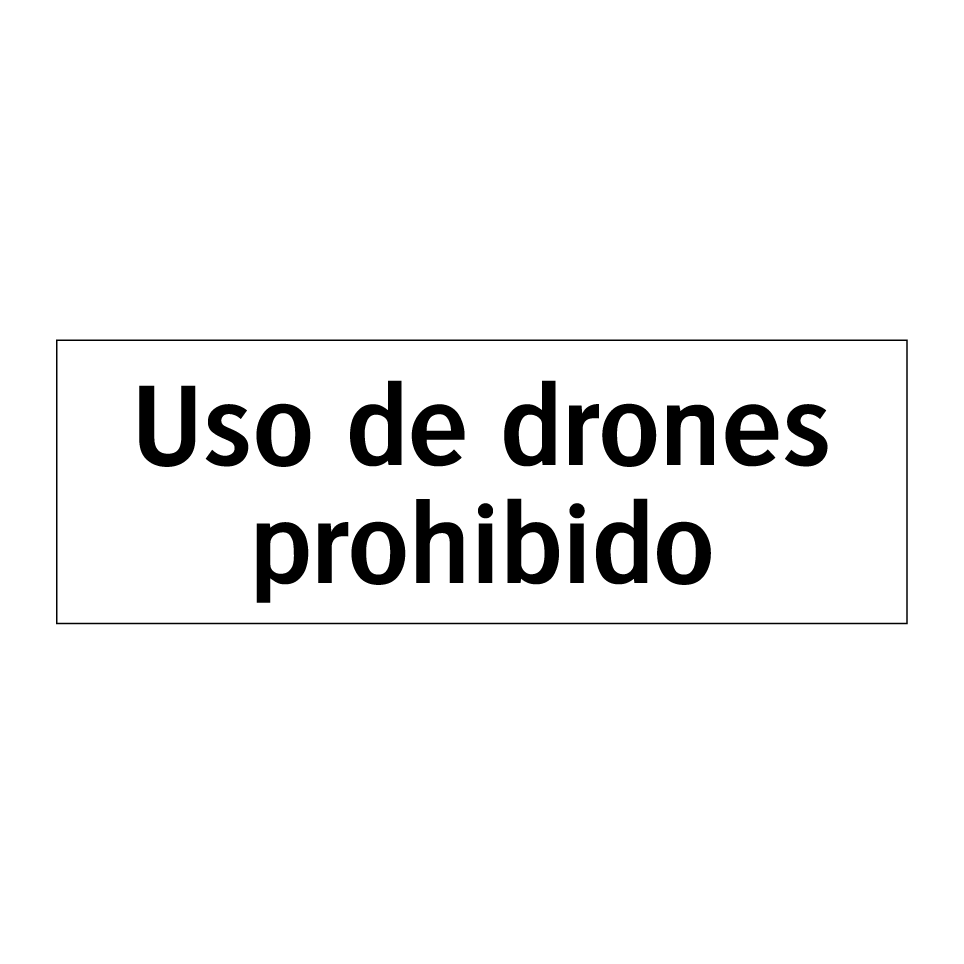 Uso de drones prohibido