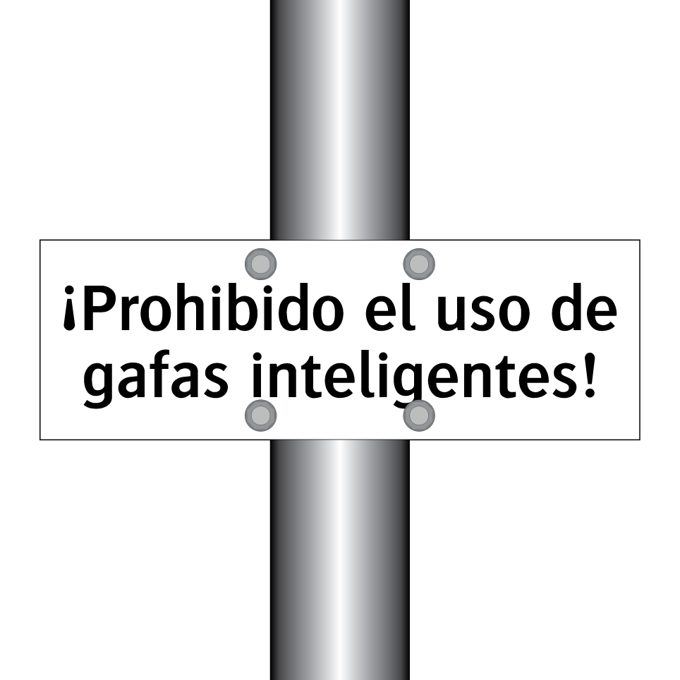 ¡Prohibido el uso de gafas inteligentes!