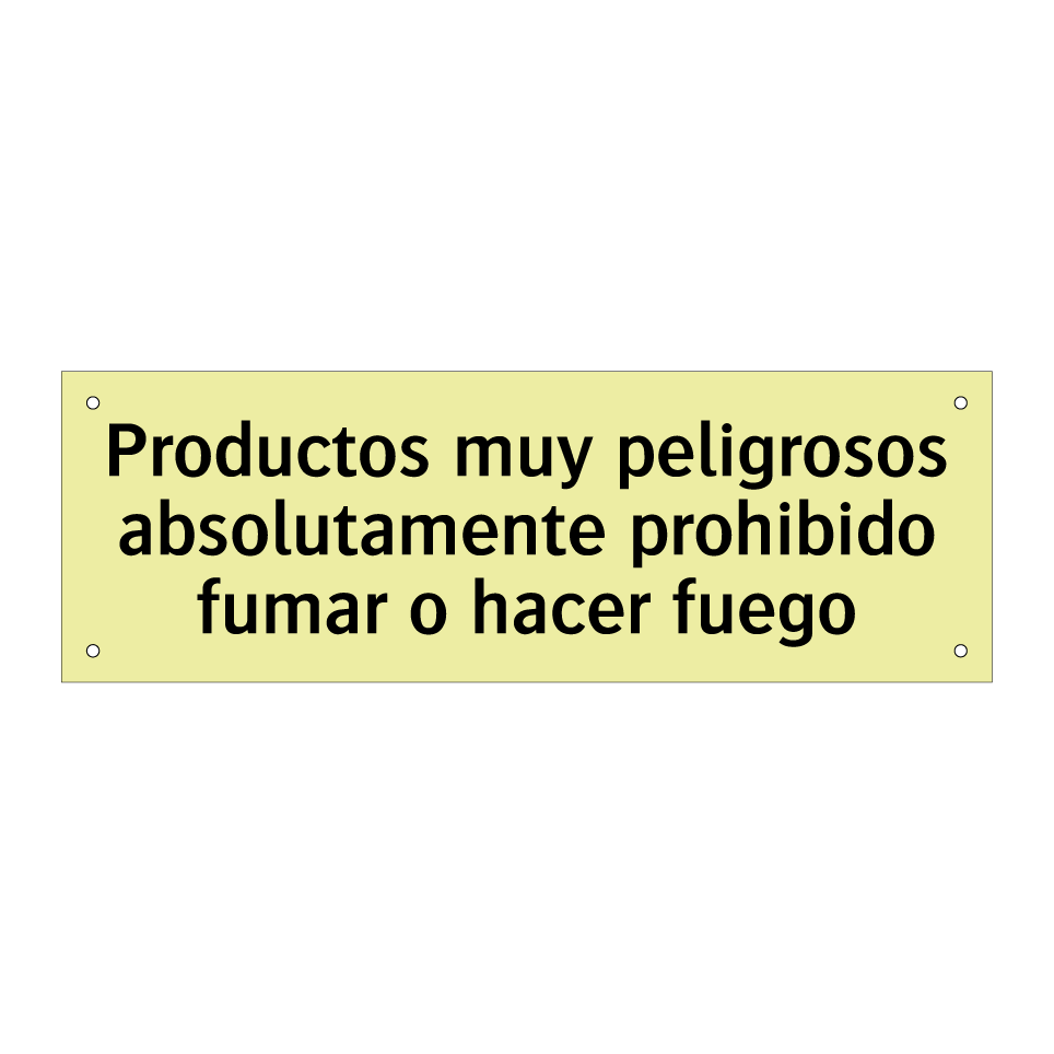 Productos muy peligrosos absolutamente prohibido fumar o hacer fuego