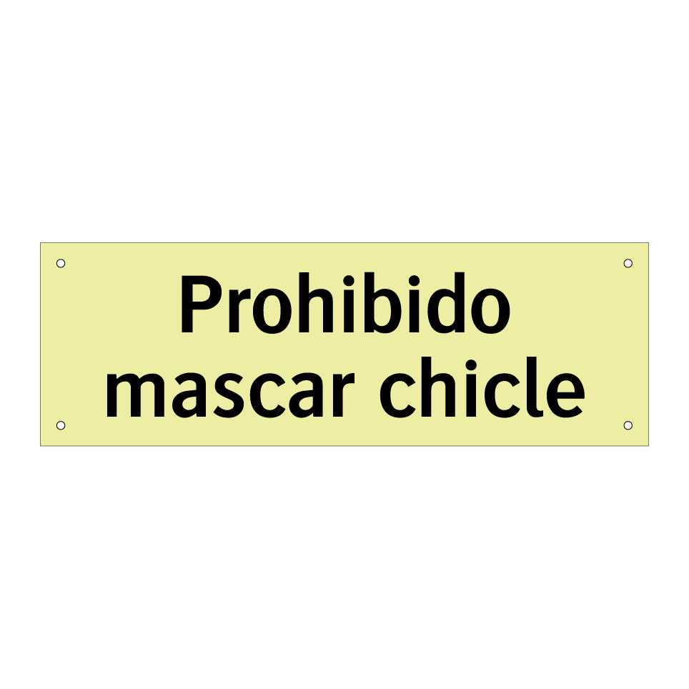 Prohibido mascar chicle