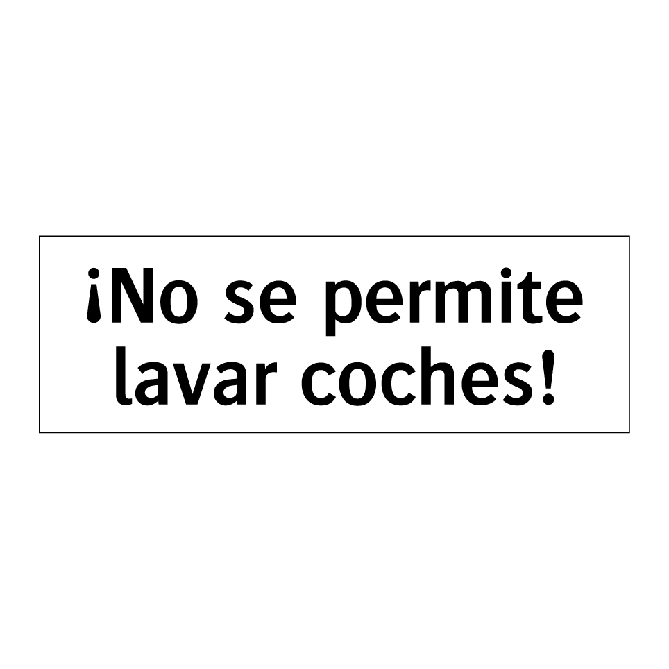 ¡No se permite lavar coches!