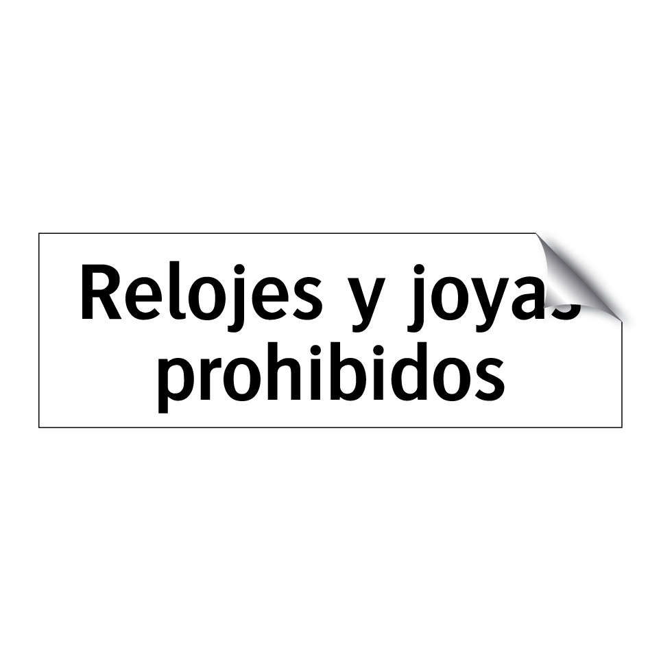 Relojes y joyas prohibidos