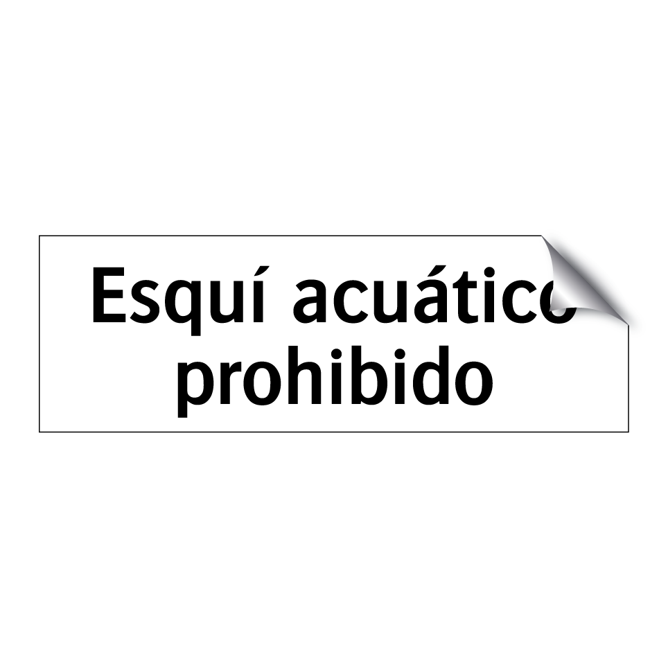 Esquí acuático prohibido