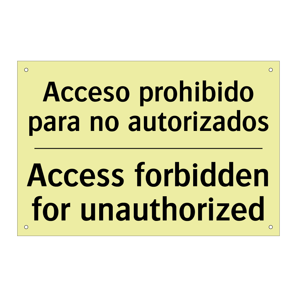 Acceso prohibido para no autorizados - Access forbidden for unauthorized