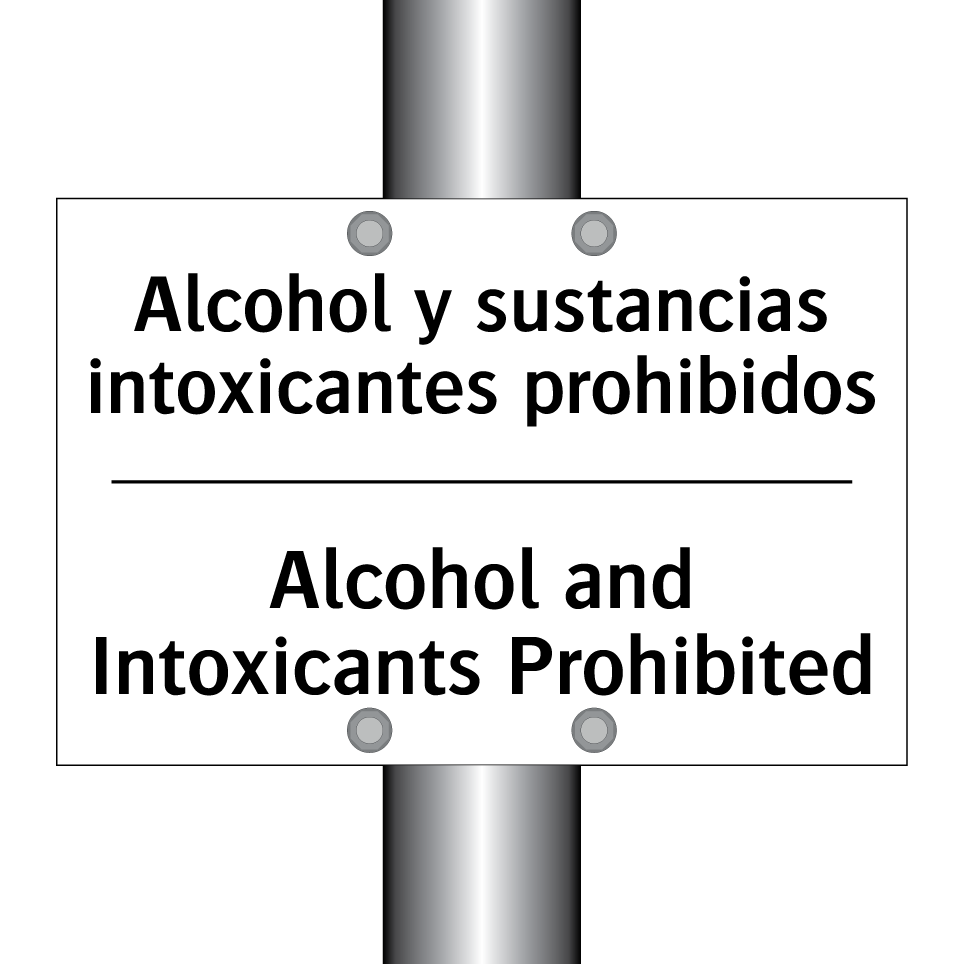 Alcohol y sustancias intoxicantes prohibidos - Alcohol and Intoxicants Prohibited