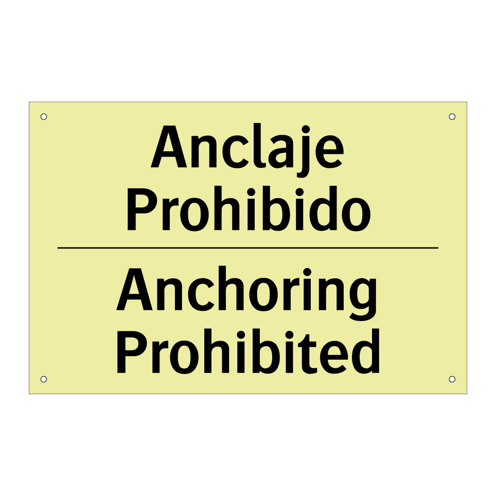 Anclaje Prohibido - Anchoring Prohibited