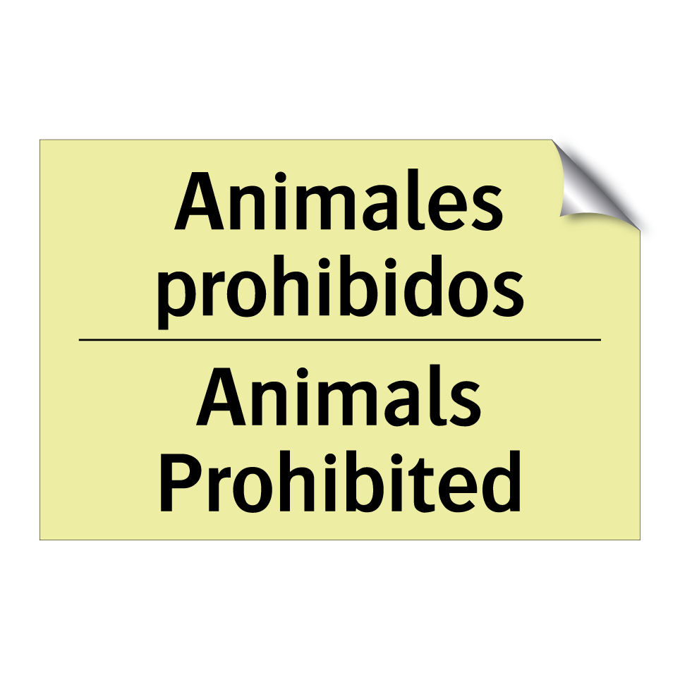 Animales prohibidos - Animals Prohibited