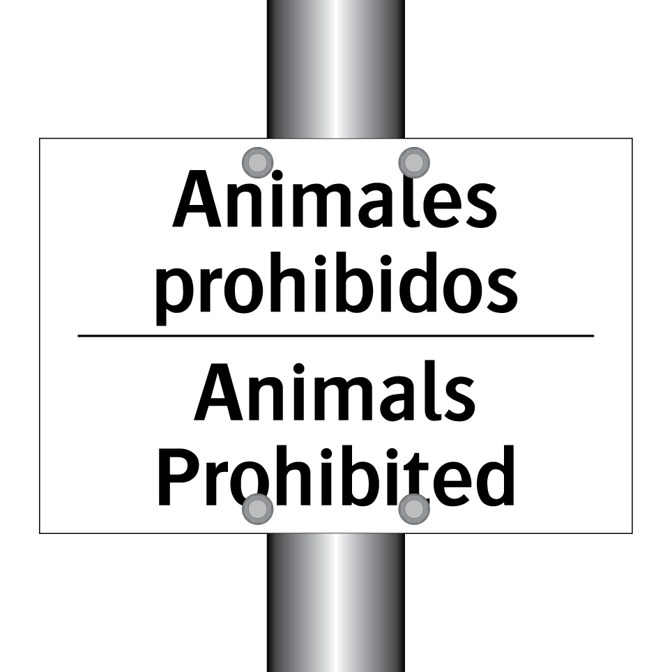 Animales prohibidos - Animals Prohibited
