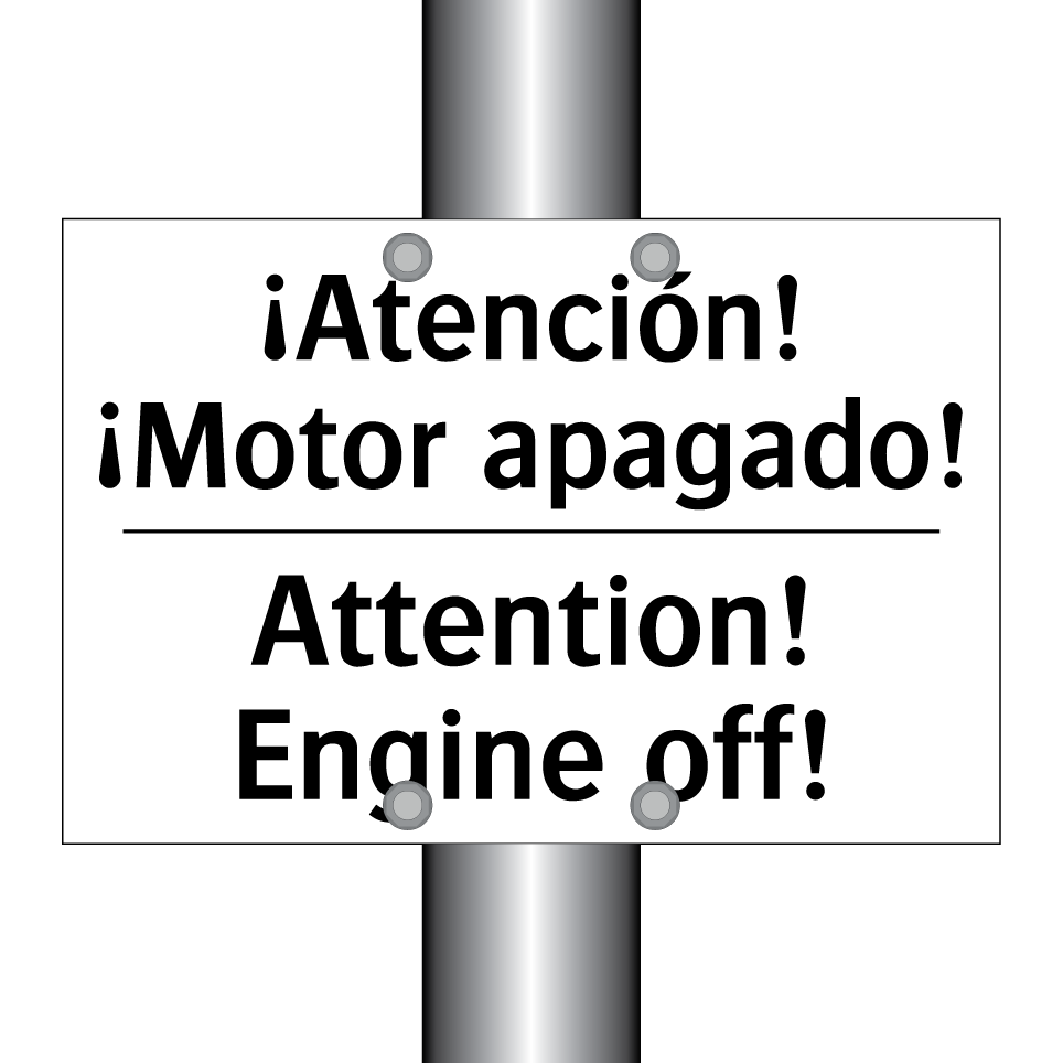 ¡Atención! ¡Motor apagado! - Attention! Engine off!