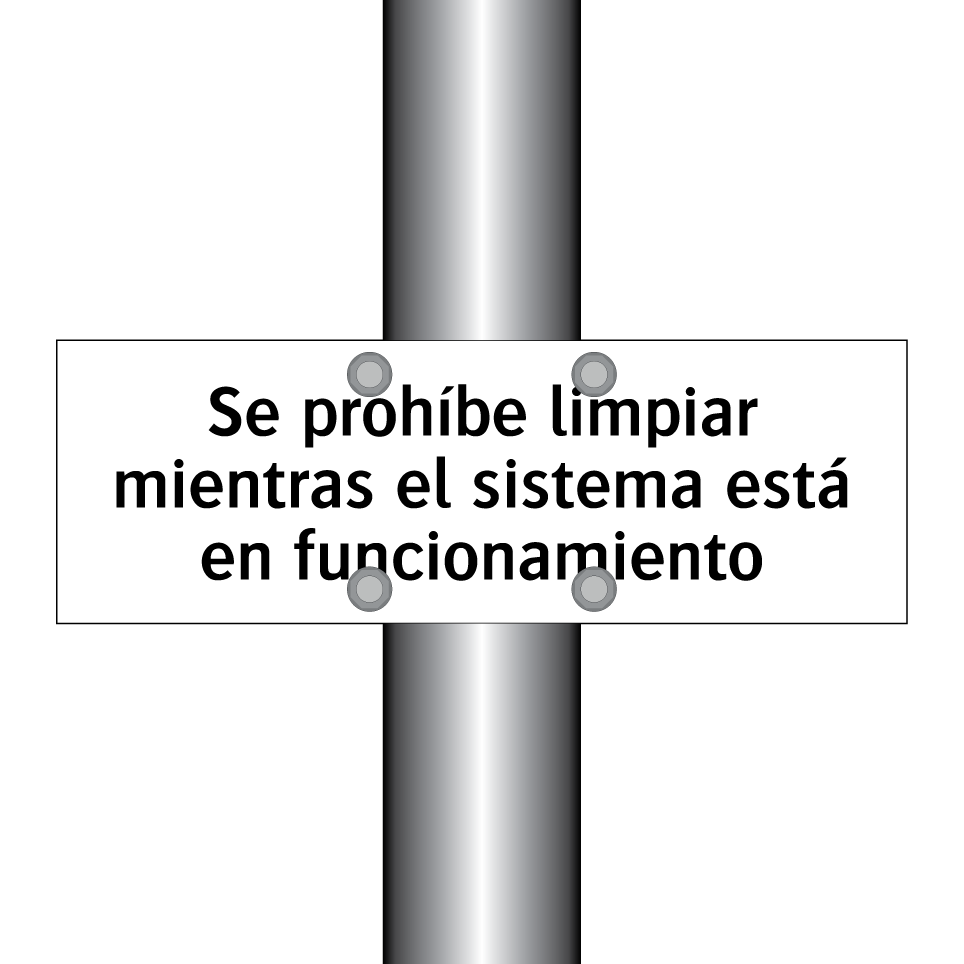 Se prohíbe limpiar mientras el sistema está en funcionamiento