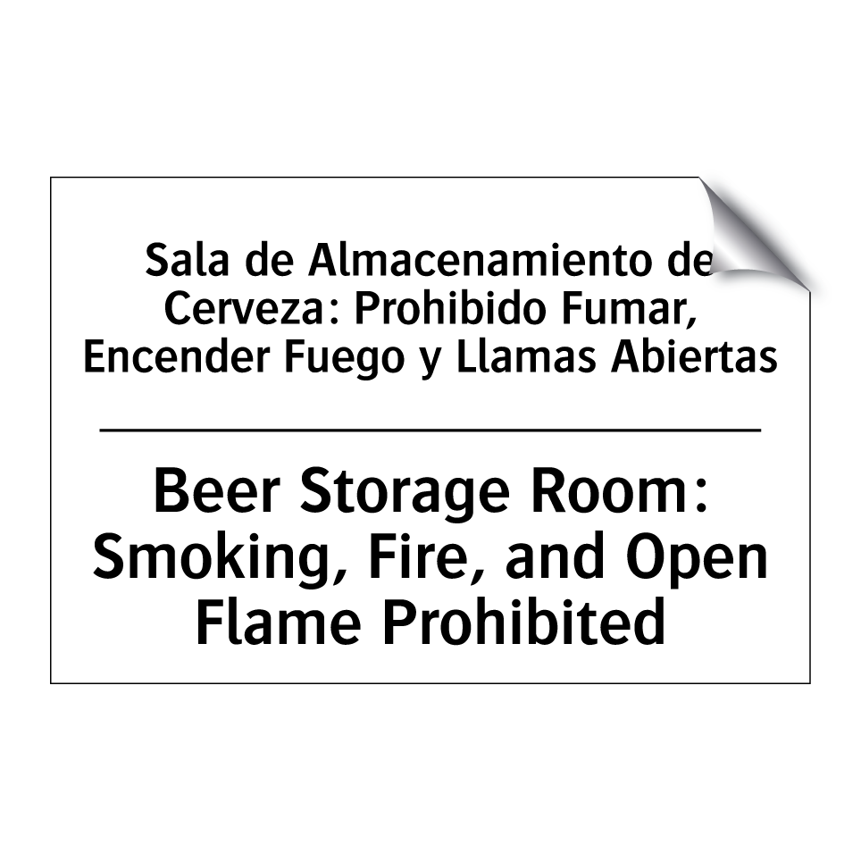 Sala de Almacenamiento de Cerveza: Prohibido Fumar, Encender Fuego y Llamas Abiertas - Beer Storage Room: Smoking, Fire, and Open Flame Prohibited