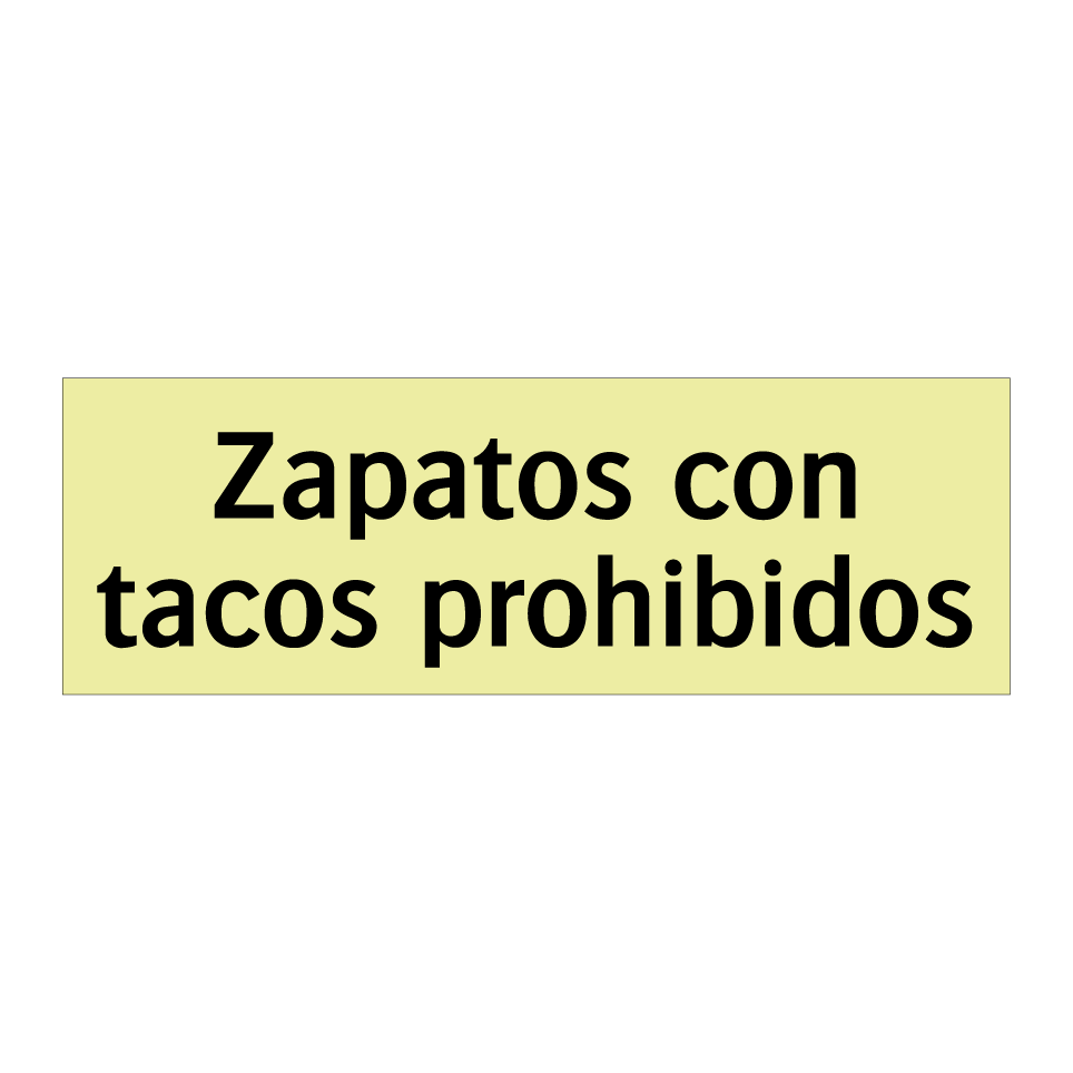 Zapatos con tacos prohibidos