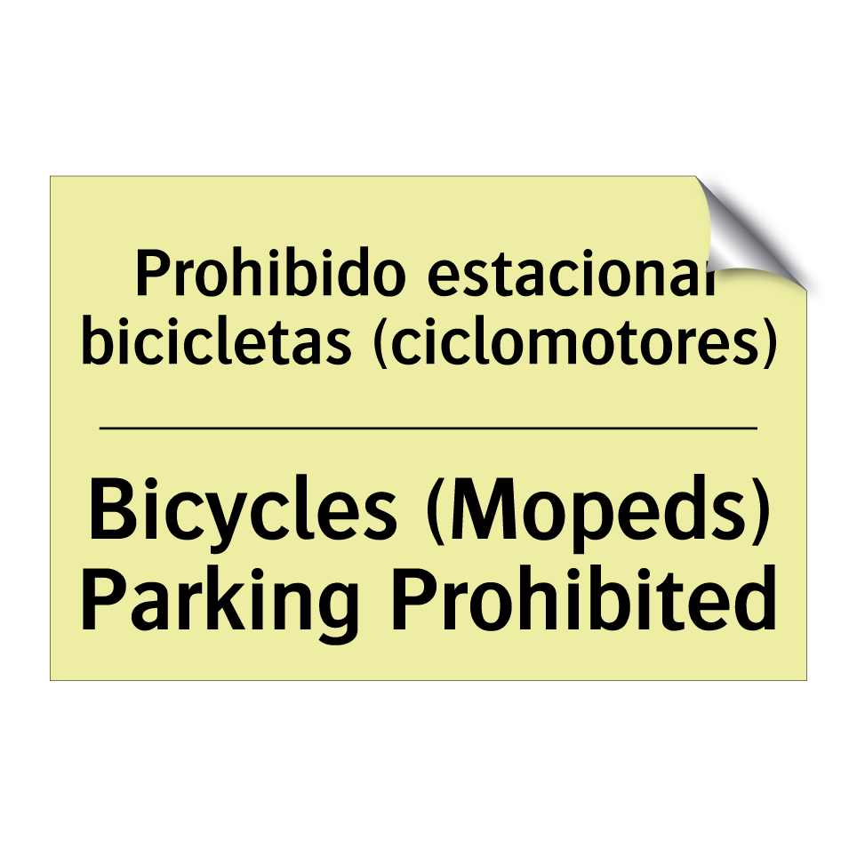 Prohibido estacionar bicicletas (ciclomotores) - Bicycles (Mopeds) Parking Prohibited