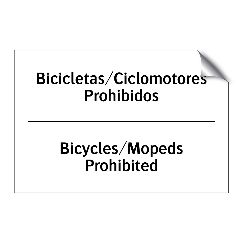 Bicicletas/Ciclomotores Prohibidos - Bicycles/Mopeds Prohibited