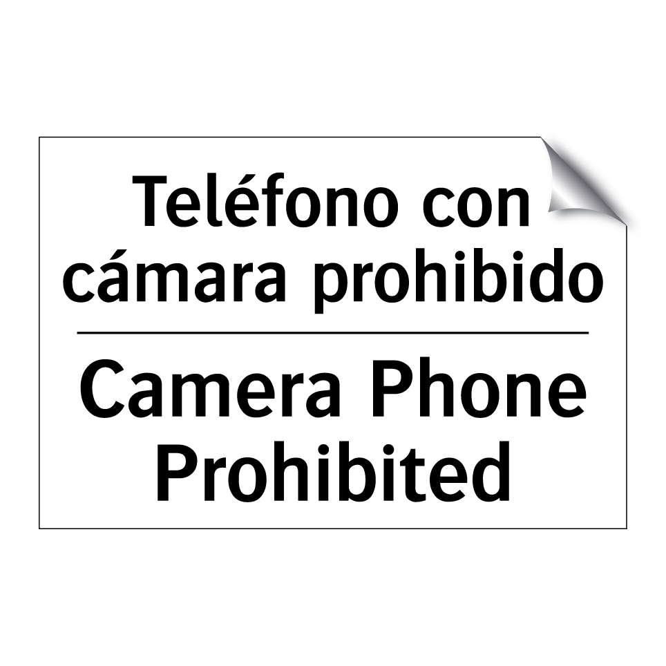Teléfono con cámara prohibido - Camera Phone Prohibited