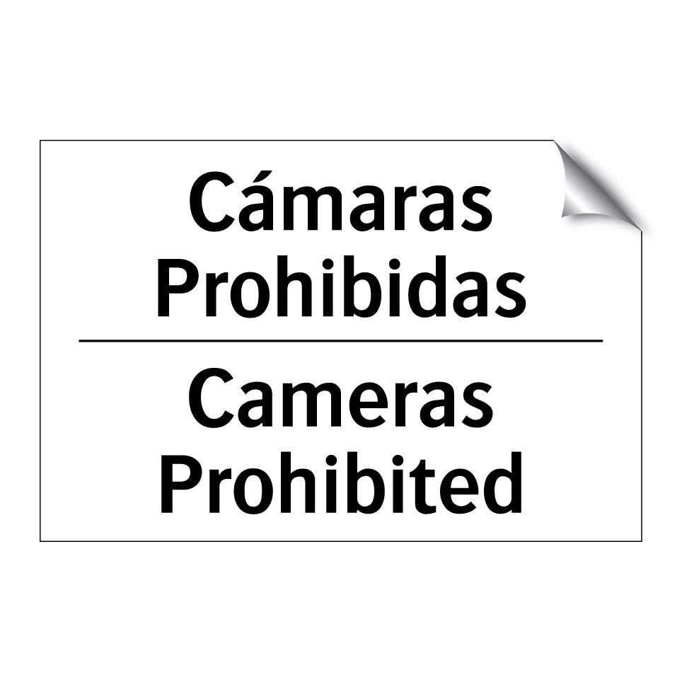 Cámaras Prohibidas - Cameras Prohibited