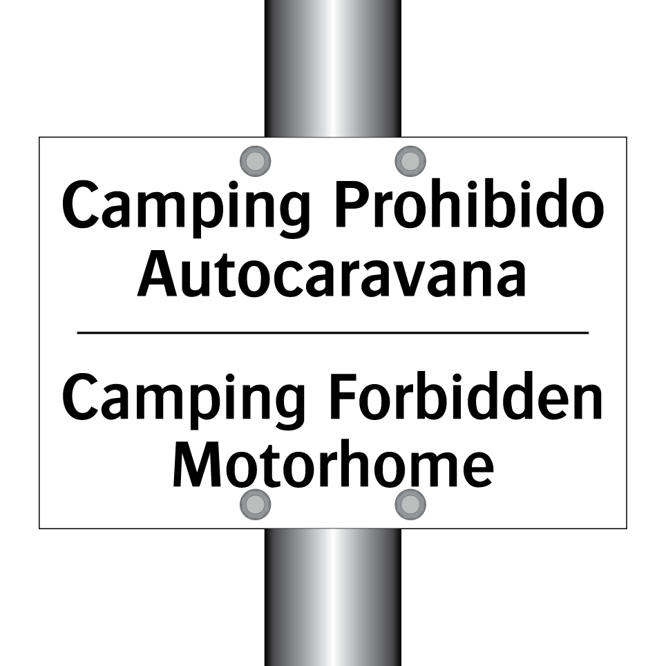 Camping Prohibido Autocaravana - Camping Forbidden Motorhome