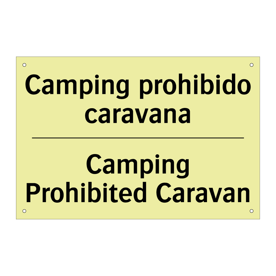 Camping prohibido caravana - Camping Prohibited Caravan