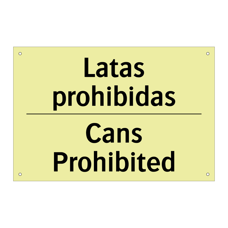 Latas prohibidas - Cans Prohibited