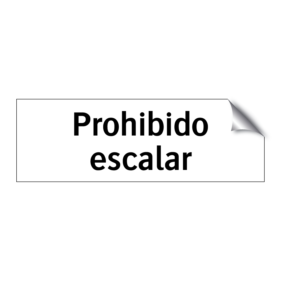 Prohibido escalar