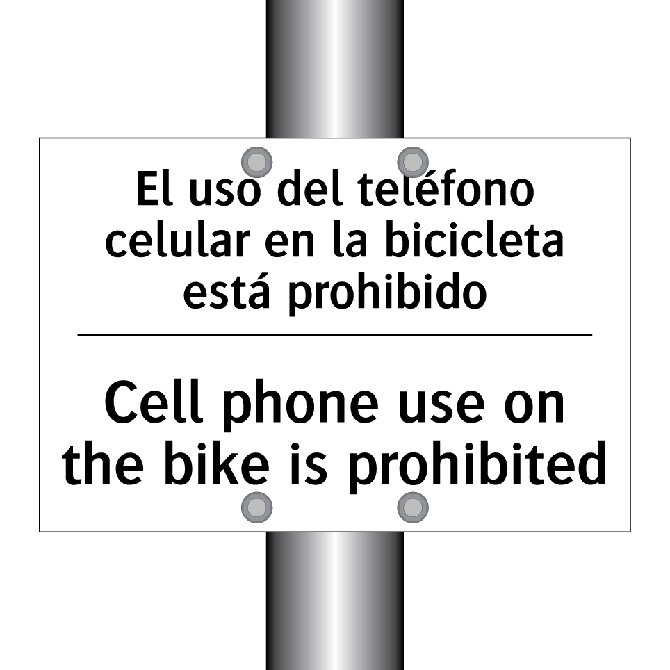 El uso del teléfono celular en la bicicleta está prohibido - Cell phone use on the bike is prohibited