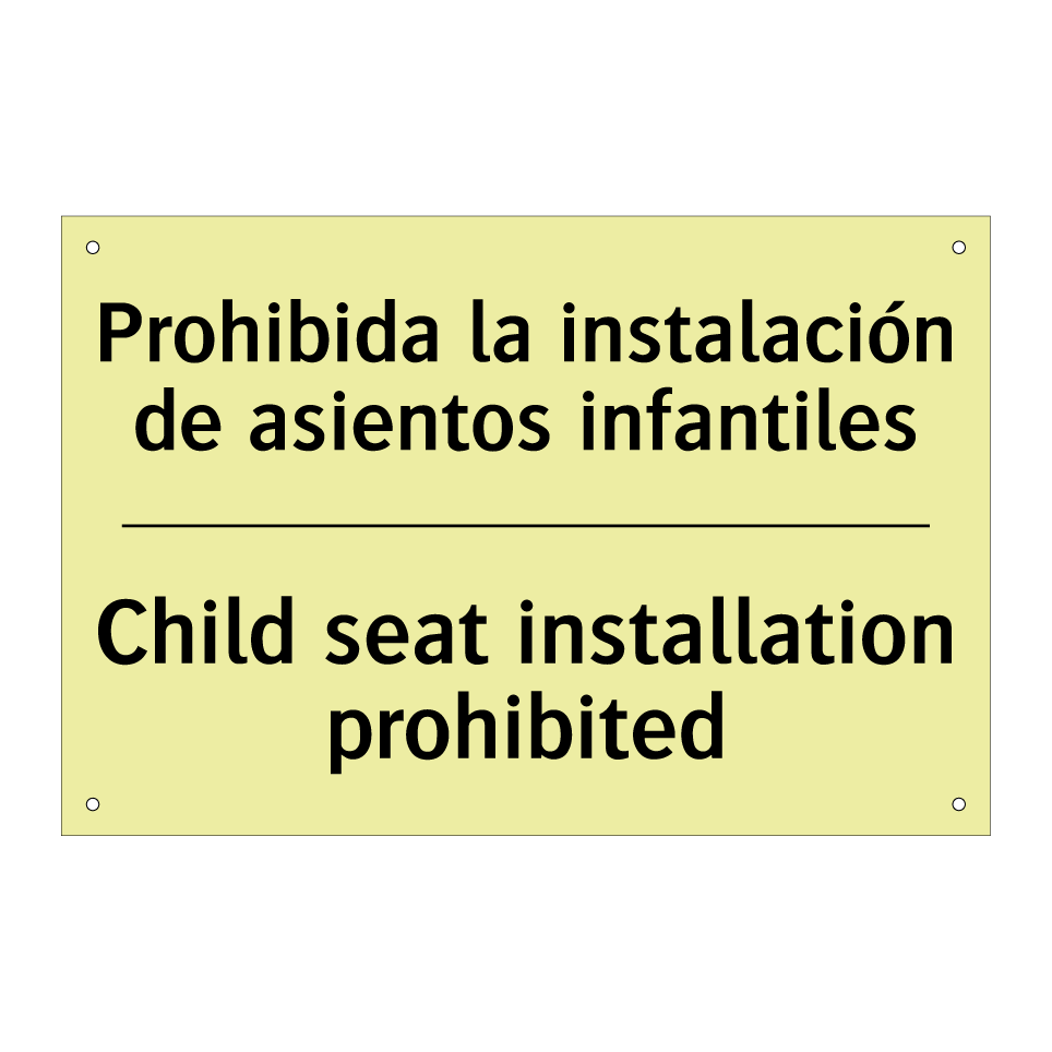 Prohibida la instalación de asientos infantiles - Child seat installation prohibited