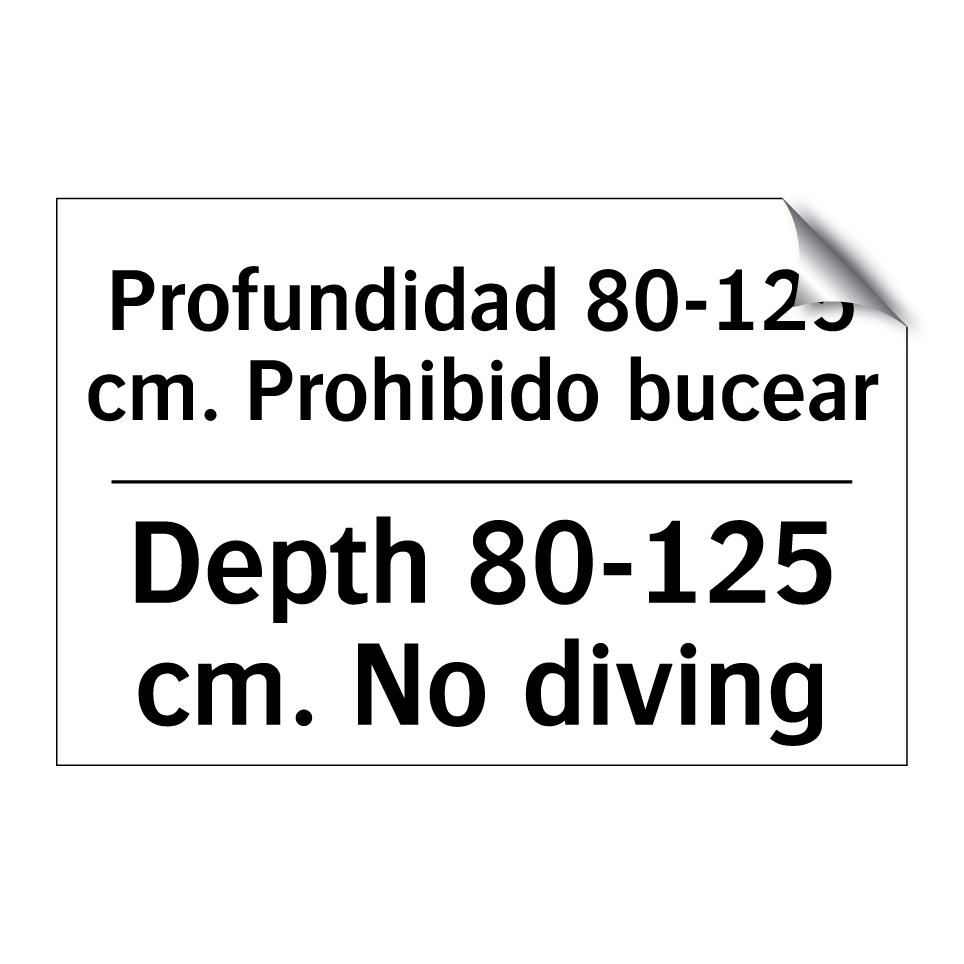 Profundidad 80-125 cm. Prohibido bucear - Depth 80-125 cm. No diving